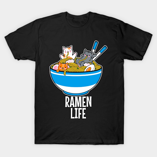 Ramen Life - Cute Kitties In A Giant Bowl Of Ramen - Ramen Lover Gifts, Noodle Lover Gifts, Black T-Shirt by PorcupineTees